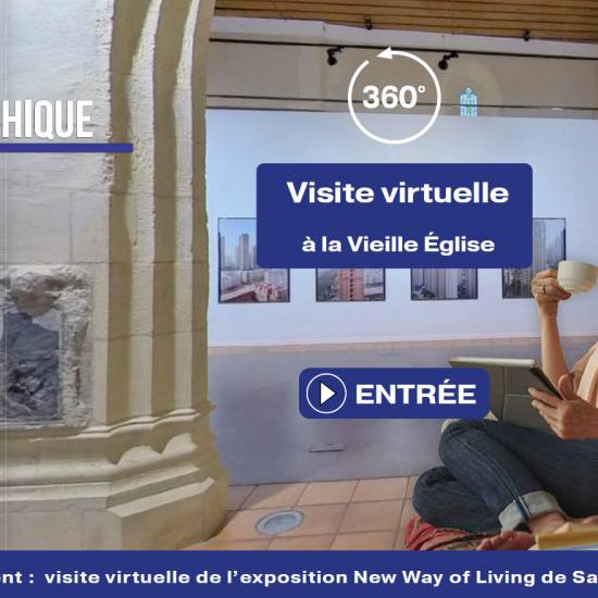 Lancement des visites virtuelles des expositions de la Vieille Eglise.
